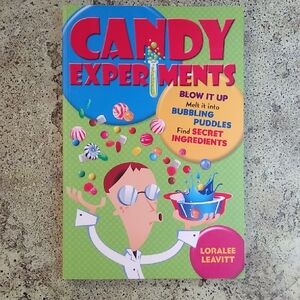 Candy Experiments Loralee Leavitt Junior Science Book Homeschool Middle School